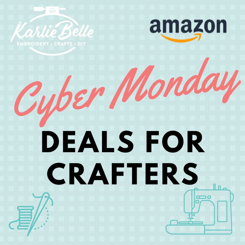 Cyber Monday Deals for Crafters 2024